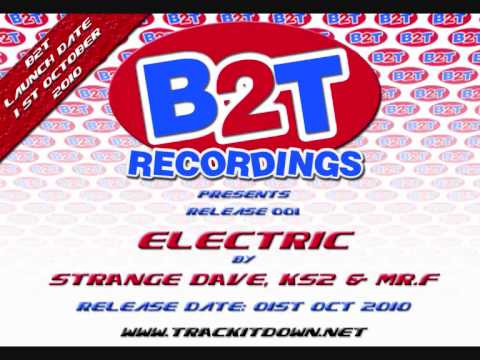 B2T 001 Strange Dave,KS2 & Mr.F - Electric.wmv