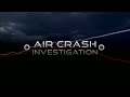 OST Air Crash Investigations Track 1 Outro Longer Variant