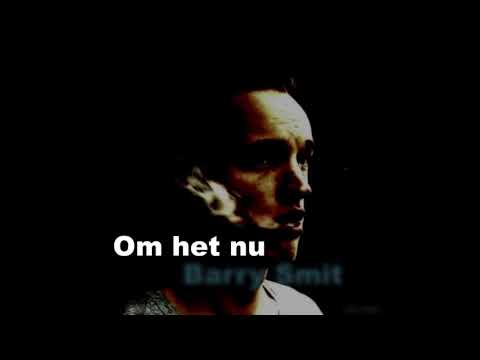 Barry Smit -  Om het nu (trailer)