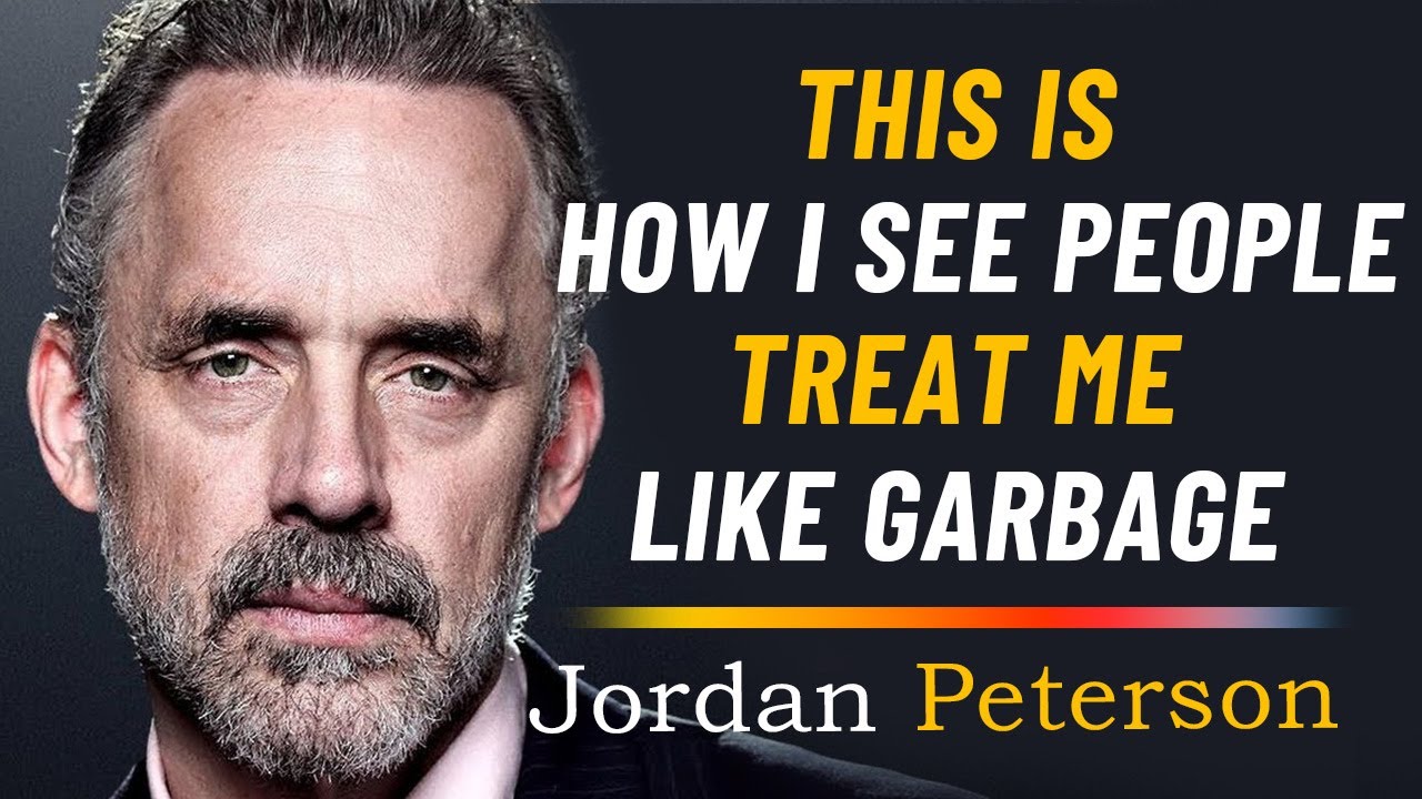 HOW I DEAL WITH PEOPLE TREAT ME LIKE GARBAGE | Jordan Peterson Motivational Speech 2025