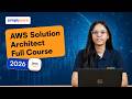 AWS SOLUTION ARCHITECT FULL COURSE 2026 [FREE] | AWS SOLUTION ARCHITEC ..