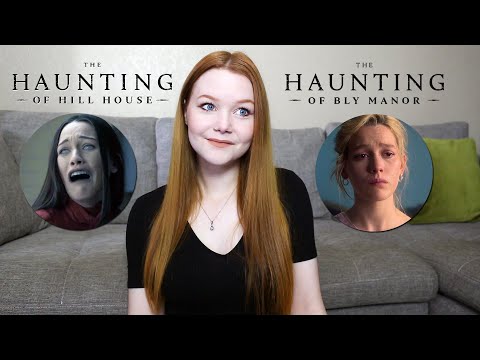 LET'S TALK ABOUT THE HAUNTING OF HILL HOUSE AND BLY MANOR