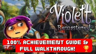 Download lagu Violett Remastered - 100% Achievement Guide & Walkthrough! *Just £0.89/$0.99!* mp3