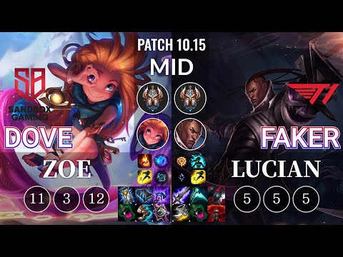SB Dove Zoe vs T1 Faker Lucian Mid - KR Patch 10.15