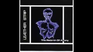 Leæther Strip - &quot;Switch On-Switch Off&quot;