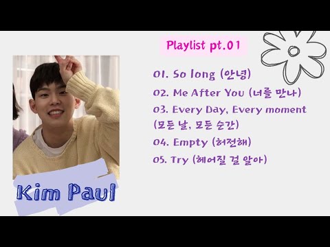 Kim Paul (킴폴) - PLAYLIST SONGS PT.01