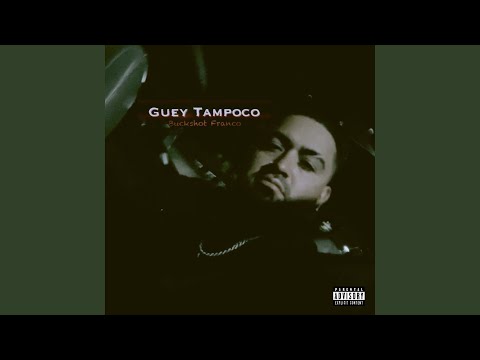 Guey Tampoco