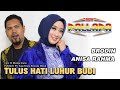 Tulus Hati Luhur Budi Anisa Rahma Feat Brodin New Pallapa