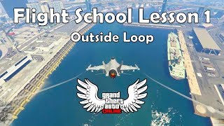 How to get Gold in "Outside Loop" (GTA Online San Andreas Flight School Lesson 1)