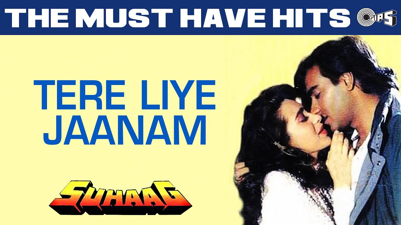 Tere Liye Jaanam Lyrics  | Suhaag | Akshay Kumar, Ajay Devgan | Krishnan Nair Shantakumari Chitra (K.S. Chitra), S. P. Balasubrahmanyam | Anand Shrivastav, Milind Shrivastav