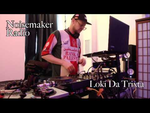 Loki da Trixta - Noisemaker Radio 2/5/17