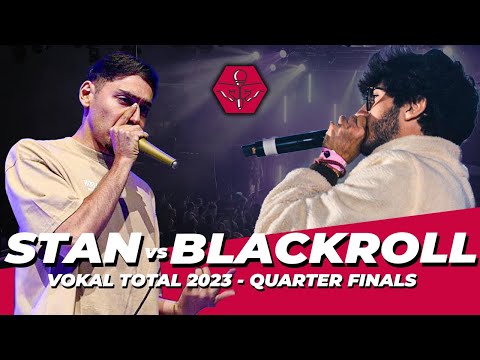 STAN VS BLACKROLL | VOKAL TOTAL 2023 QUARTER FINALS | CROWD POV