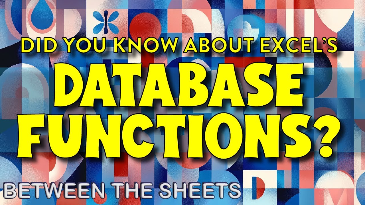 Did you know about Excel's database functions?