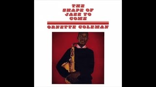 Ornette Coleman - The Shape of Jazz to Come (1959) - [Smooth Jazz Sax Recordings]