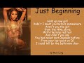 Just Beginning by Muni Long (Lyrics)