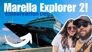 Travel Day & EMBARKATION on Marella Explorer 2 - Our FIRST Cruise Together!