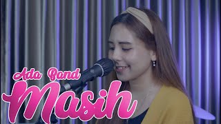 Download lagu MASIH - ADA BAND | COVER BY NABILA NINGTYAS mp3