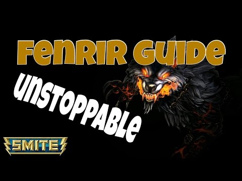 Smite - Fenrir Guide - Unstoppable