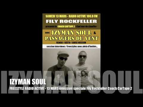 IZYMAN SOUL   EXTRAIT FREESTYLE RADIO ACTIVE 2010