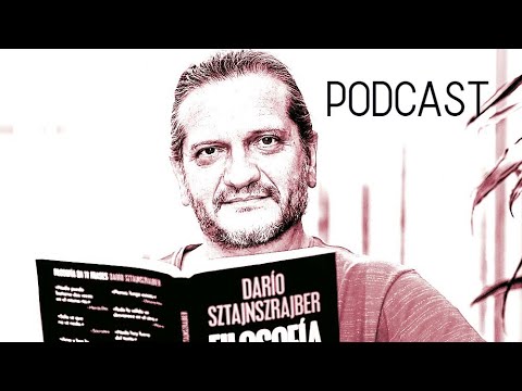 "Todo lo sólido se desvanece en el aire" y "el mal", Dario Sztajnszrajber