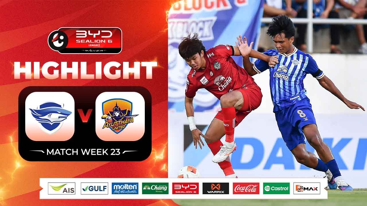 Chonburi vs Ayutthaya United Highlights