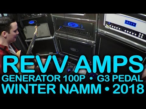 WINTER NAMM 2018 | REVV Amplification Generator 100P & G3 OD