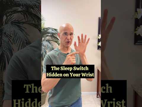 Your Wrist Has a Built-In Sleep Switch!  #drmandell #healing #sleep