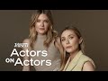 Elizabeth Olsen & Meghann Fahy | Actors on Actors