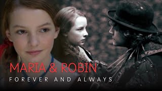 Robin and Maria ~ Forever and Always (The Secret of Moonacre)