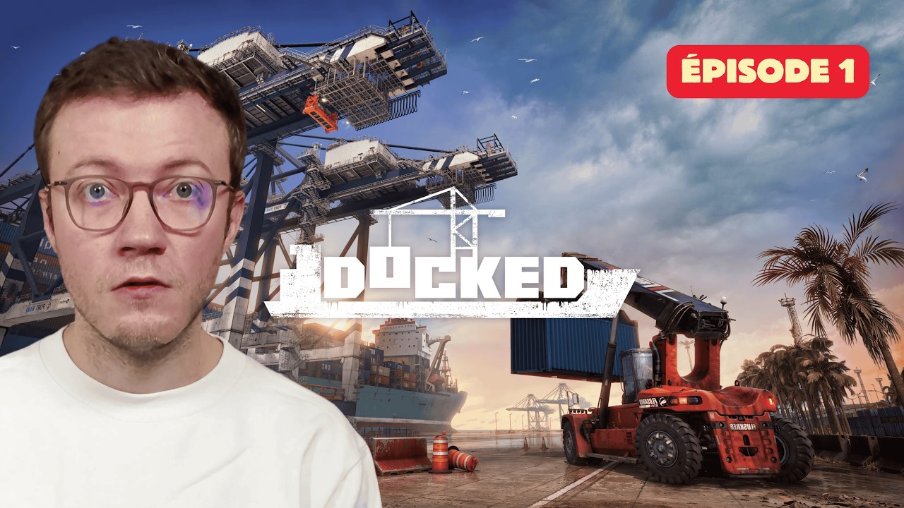Docked — Docked : Je dois rénover mon port maritime et gérer la logistique ! EP1