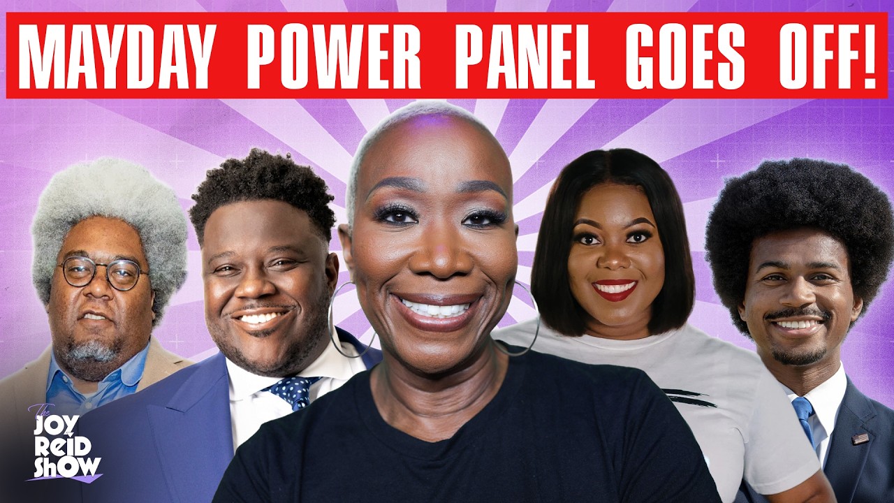 Joy and the MayDay Power Panel GO OFF! | The Joy Reid Show