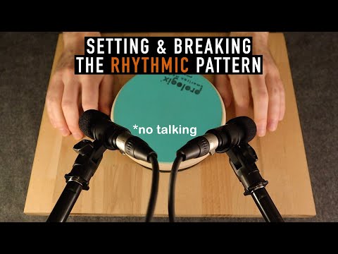 ASMR Setting and Breaking The Rhythmic Pattern (No Talking)
