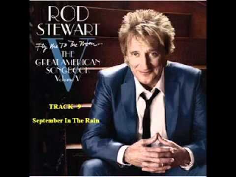 Videoclip de September In The Rain — Rod Stewart