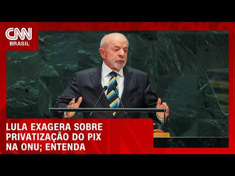 Lula exagera sobre privatização do Pix na ONU; veja no Fechamento de Mercado | HORA H