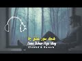 Hik Soor Ishq Ja Slowed Reverb Shahid Ali Babar New Music Sindhi Sad Slowed Reverb Song 2025