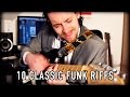 10 Classic Funk Riffs Performed By Karl Golden