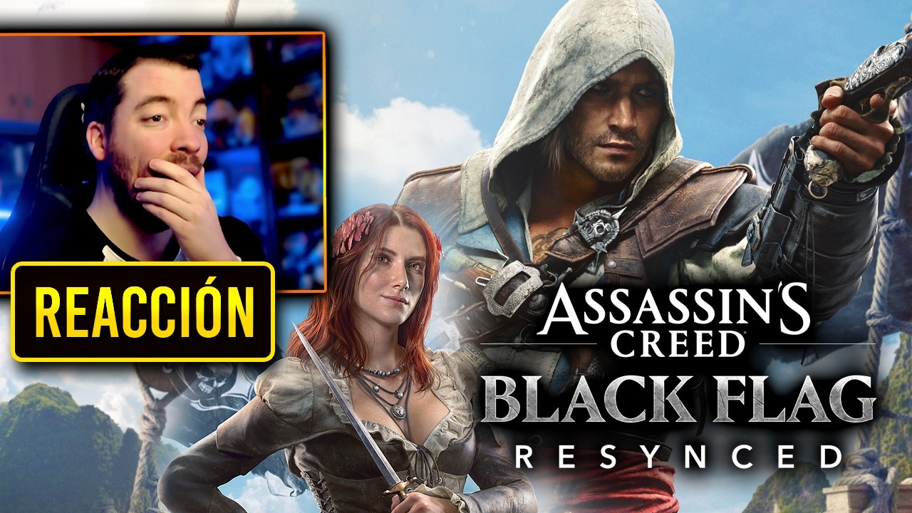 UBI HACIENDO ALGO BIEN? Menudo SORPRESÓN! Mi REACCIÓN a Assassin’s Creed Black Flag Resynced