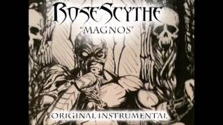 RoseScythe - "Magnos" (Original Instrumental)