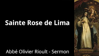 Saint Rose of Lima - Sermon