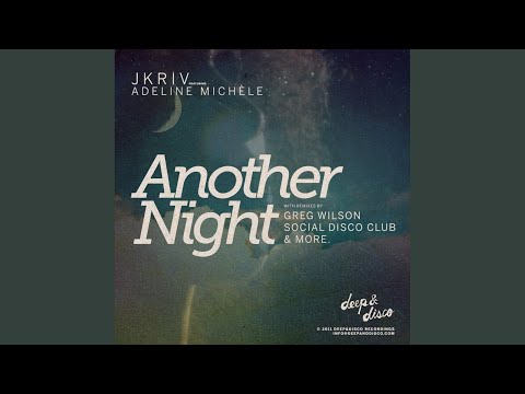 Another Night (Social Disco Club Remix)