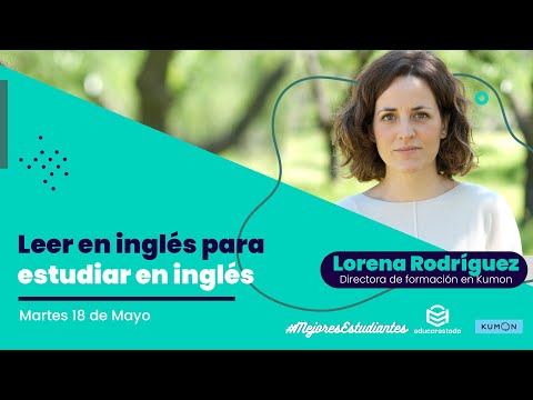Webinar "Leer en inglés para aprender en inglés', por Lorena Rodríguez