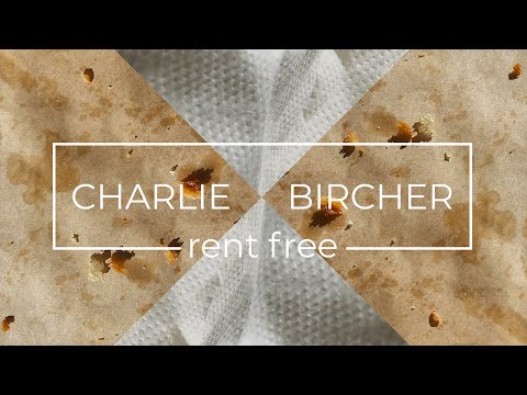 Rent Free - Charlie Bircher