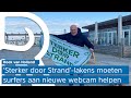 ‘Sterker door Strand’-lakens moeten surfers in Hoek van Holland aan nieuwe webcam helpen