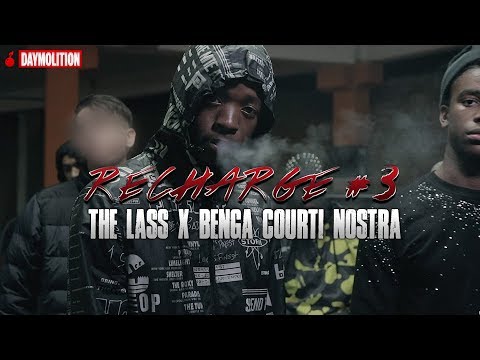 The Lass x Benga Courti Nostra - Recharge #3 I Daymolition