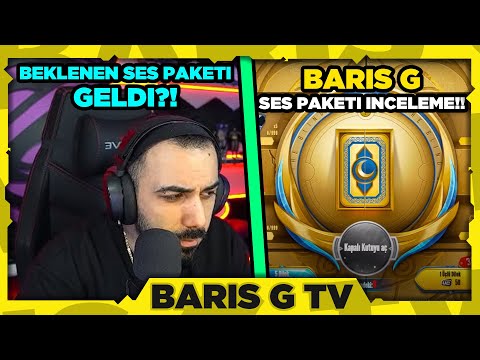 Barış G OYUNA GELEN BARIŞ G SES PAKETİNİ DETAYLI İNCELİYOR!!