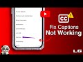 How to Fix YouTube Video Captions Not Working | YT Auto Captions & Subtitles Error 2025
