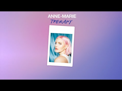 Anne-Marie - Therapy [Official Audio]