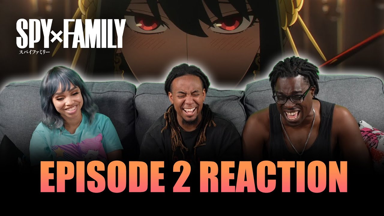Watch Now Secure a Wife | Spy x Family Ep 2 Reaction Secure a Wife | Spy x Family Ep 2 Reaction