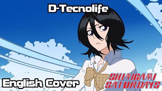 D-Tecnolife (Bleach) English Cover ft. @The_NovaMC and @rcduostudio