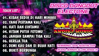 Download lagu DISCO DANGDUT ELECTONE || TEMBANG POP NOSTALGIA || AUDIO JERNIH SLOW BASS mp3